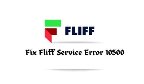 fliff under maintenance|Fliff or Flif Down – Service Error 10500 .